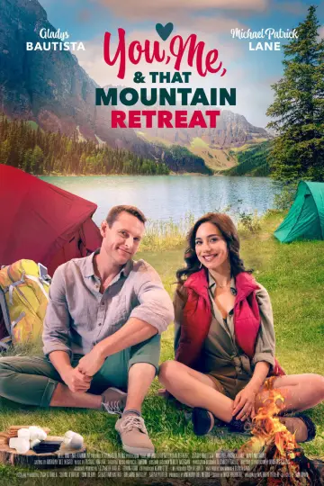 Постер к фильму "You, Me, and that Mountain Retreat" #1105467