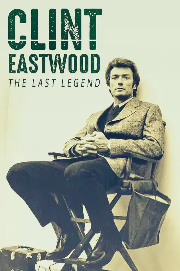 Постер к фильму "Clint Eastwood, la dernière légende" #1855719