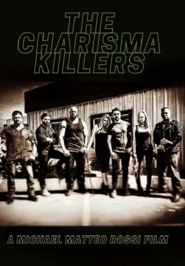 Постер к фильму "The Charisma Killers" #1531731