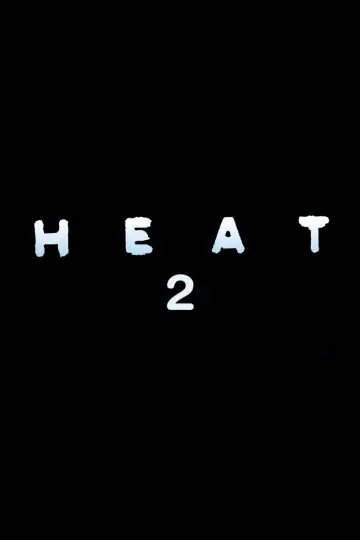 Heat 2 постер