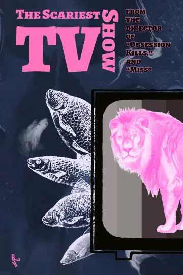 Постер к фильму "The Scariest TV Show" #460236