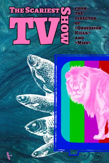 Постер к фильму "The Scariest TV Show" #460237