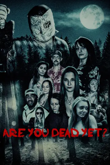 Постер к фильму "Are You Dead Yet?" #1121176