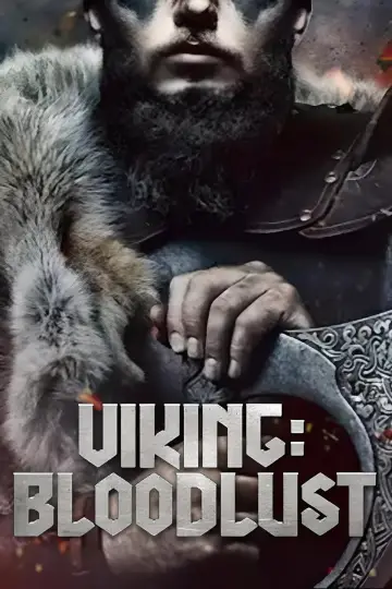Постер к фильму "Viking: Bloodlust" #25747