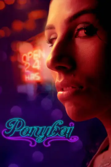 Постер к фильму "Ponyboi" #1165511