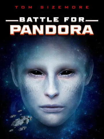 Постер к фильму "Battle for Pandora" #1048302