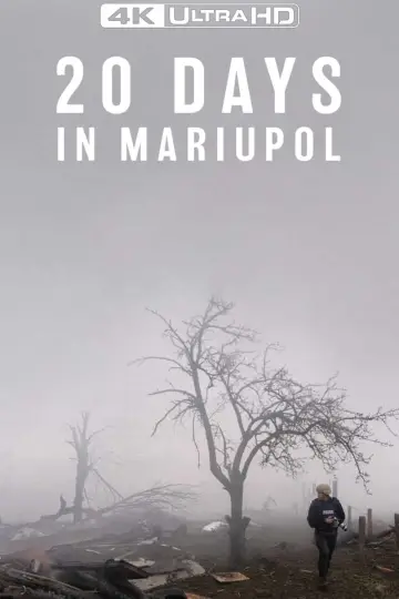 Постер к фильму "20 дней в Мариуполе" #367266