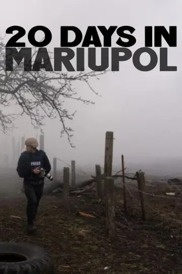 Постер к фильму "20 дней в Мариуполе" #367268