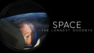 Задник к фильму "Space: The Longest Goodbye" #700590
