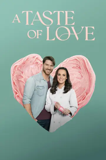 Постер к фильму "A Taste of Love" #756783