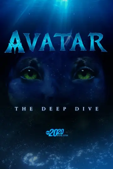 Постер к фильму "Avatar: The Deep Dive - A Special Edition of 20/20" #143293