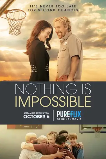 Постер к фильму "Nothing Is Impossible" #1045466