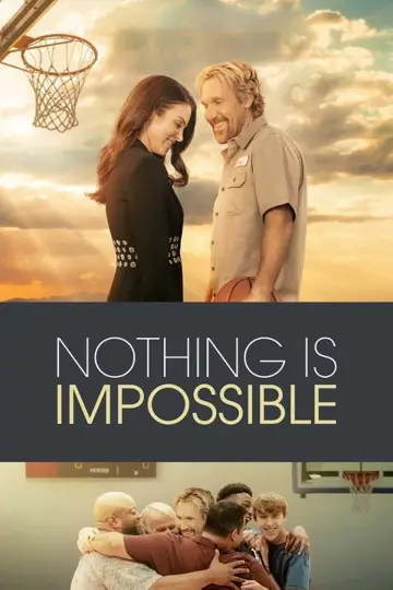 Постер к фильму "Nothing Is Impossible" #1045467