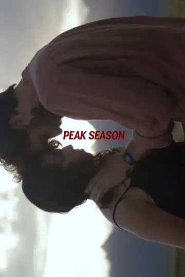 Постер к фильму "Peak Season" #707337