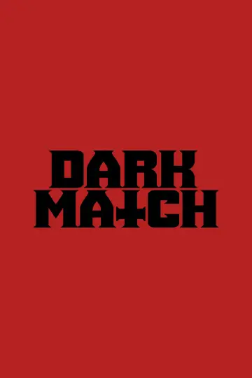 Постер к фильму "Dark Match" #935864