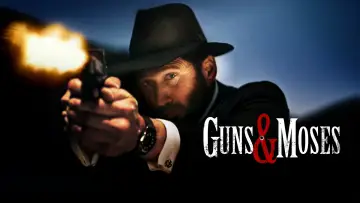 Задник к фильму "Guns & Moses" #629817