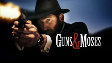 Задник к фильму "Guns & Moses" #629818