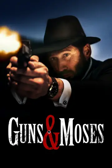 Постер к фильму "Guns & Moses" #629844