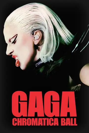 Постер к фильму "Gaga Chromatica Ball" #730546