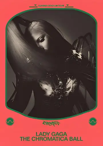 Постер к фильму "Gaga Chromatica Ball" #730548