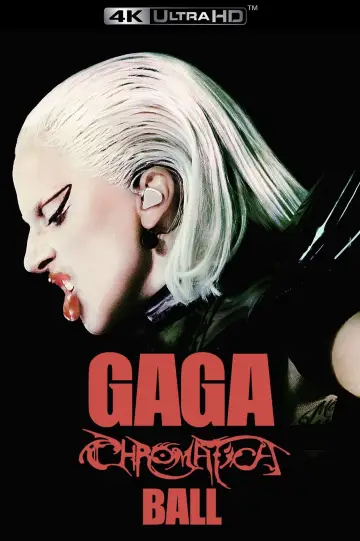 Постер к фильму "Gaga Chromatica Ball" #730556