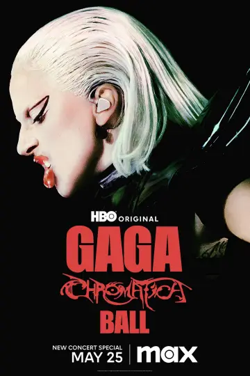 Постер к фильму "Gaga Chromatica Ball" #730558