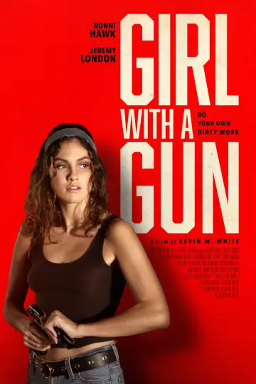 Постер к фильму "Girl With a Gun" #1016770