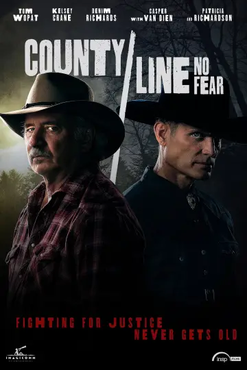 Постер к фильму "County Line: No Fear" #1296365