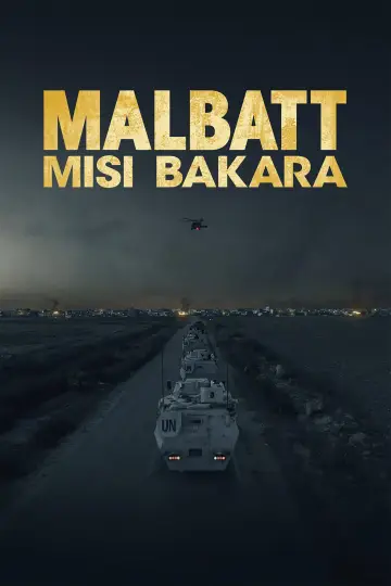 Постер к фильму "Малбатт: Миссия Бакара" #1078808