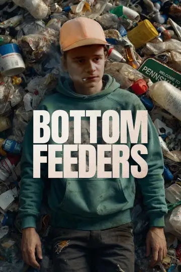 Постер к фильму "Bottom Feeders" #1114590