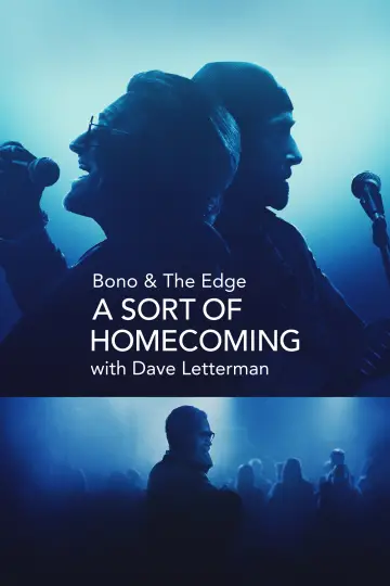 Постер к фильму "Bono & The Edge: A Sort of Homecoming with Dave Letterman" #1070331