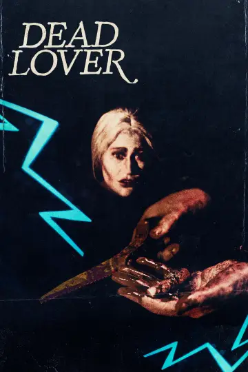 Постер к фильму "Dead Lover" #658183