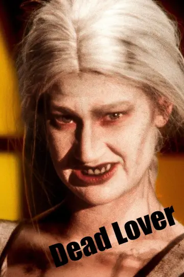 Постер к фильму "Dead Lover" #658185