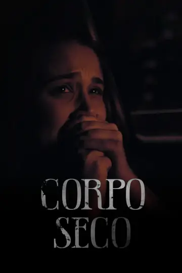 Постер к фильму "Corpo Seco" #965135