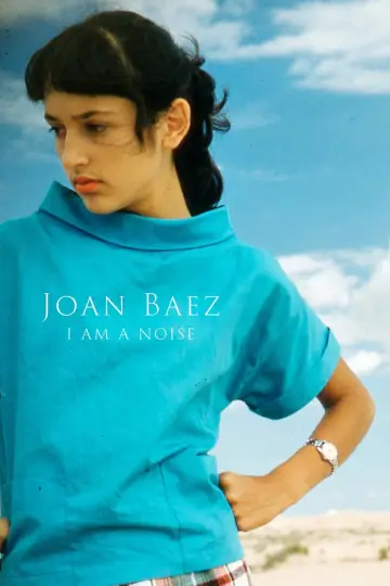 Постер к фильму "Joan Baez: I Am a Noise" #196968