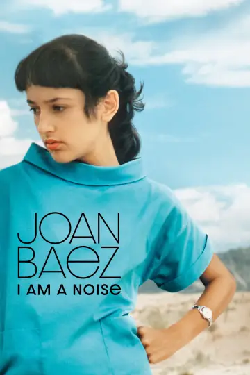 Постер к фильму "Joan Baez: I Am a Noise" #762972