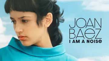 Задник к фильму "Joan Baez: I Am a Noise" #984065