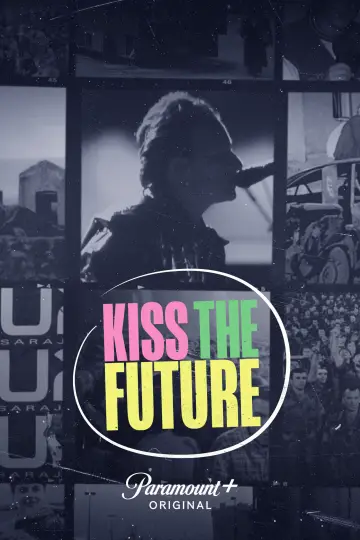Постер к фильму "Kiss the Future" #758243