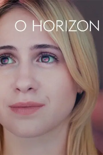 Постер к фильму "O Horizon" #1582145