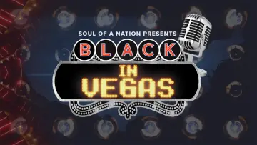 Задник к фильму "Soul of a Nation Presents: Black in Vegas" #1691725