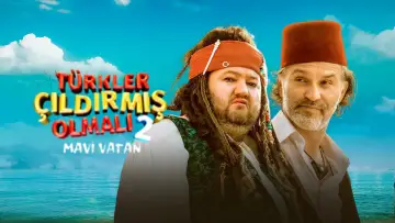Задник к фильму "Türkler Çıldırmış Olmalı 2: Mavi Vatan" #1009499