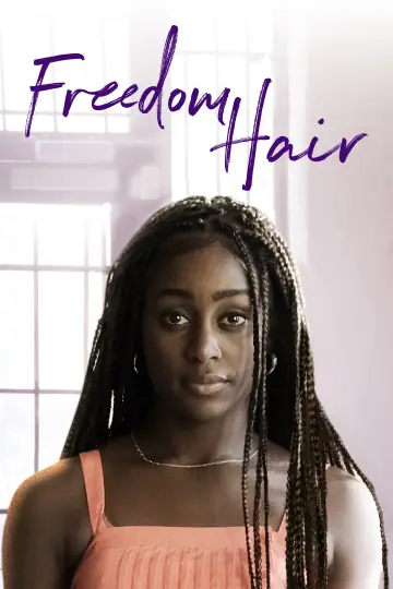 Freedom Hair постер