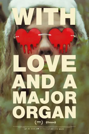 Постер к фильму "With Love and a Major Organ" #1101051