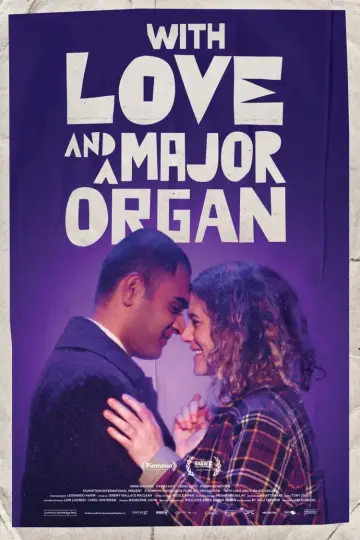 Постер к фильму "With Love and a Major Organ" #1101052