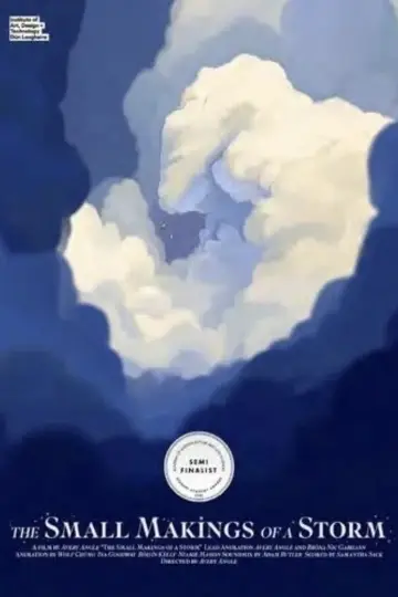 Постер к фильму "The Small Makings of a Storm" #489139