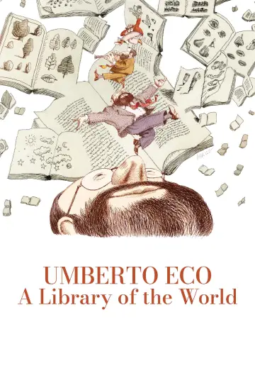 Постер к фильму "Umberto Eco: la biblioteca del mondo" #1040217