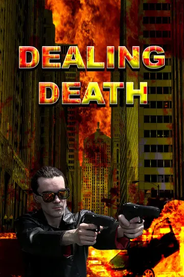 Постер к фильму "Dealing Death" #1166915