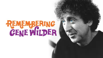 Задник к фильму "Remembering Gene Wilder" #1074056