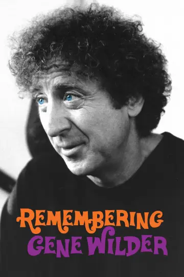 Remembering Gene Wilder постер
