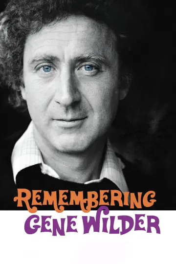 Remembering Gene Wilder